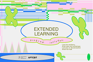 "Extended Learning" Program: Talks, Lectures, Workshops, and a Residency in Dnipro 