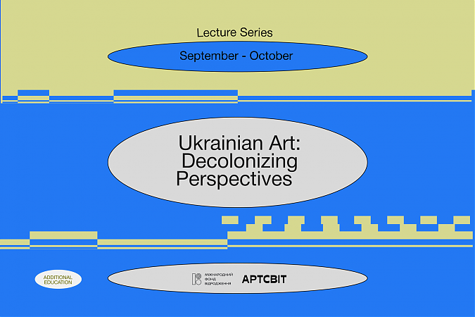 Ukrainian Art: Decolonizing Perspectives